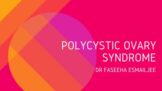 Polycystic Ovary Syndrome